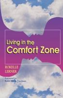 Living in the Comfort Zone