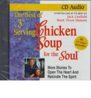 The Best of a 3rd Serving of Chicken Soup for the Soul