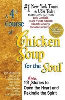 A Fourth Course of Chicken Soup for the Soul