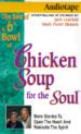 A 6th Bowl of Chicken Soup for the Soul