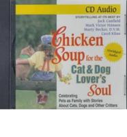 Chicken Soup for the Cat and Dog Lover's Soul