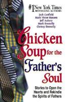 Chicken Soup for the Father's Soul