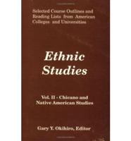 Ethnic Studies. V. 2 Asian, Chicano, Native American Studies