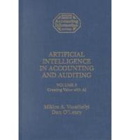 Artificial Intelligence in Accounting and Auditing V. 5; Creating Value