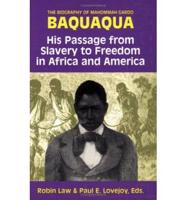 The Biography of Mahommah Gardo Baquaqua