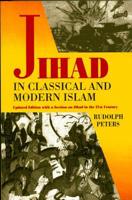 Jihad in Classical and Modern Islam