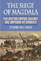The Siege of Magdala