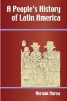 A People's History of Latin America