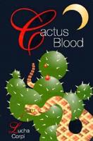 Cactus Blood
