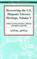 Recovering the U.S. Hispanic Literary Heritage