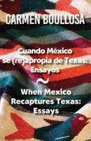 When Mexico Recaptures Texas