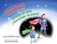 Esteban De Luna, Baby Rescuer!