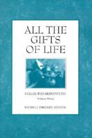 All the Gifts of Life