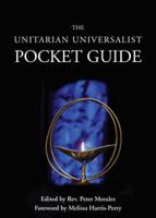 The Unitarian Universalist Pocket Guide