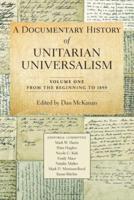 A Documentary History of Unitarian Universalism