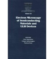 Electron Microscopy of Semiconducting Materials and ULSI Devices