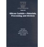 Silicon Carbide--Materials, Processing and Devices