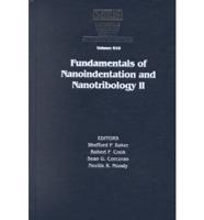 Fundamentals of Nanoindentation and Nanotribology II