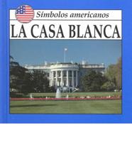 La Casa Blanca