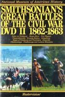 Smithsonians Great Battles of the Civil War