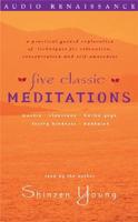 Five Classic Meditations