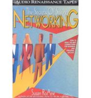 The Secrets of Savvy Networking