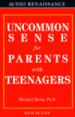 Uncommon Sense for Parents With Teenagers