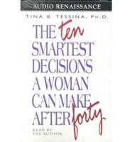 The Ten Smartest Decisions a Woman Can Make After Forty