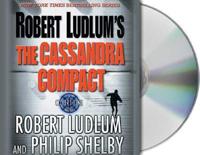 Robert Ludlum's The Cassandra Compact