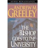 Bishop Goes to the University