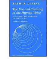 The Use and Training of the Human Voice