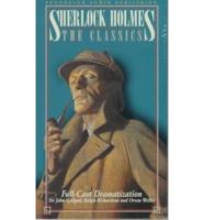 Sherlock Holmes: The Classics