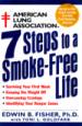 The American Lung Association's 7 Steps to a Smoke Free Life