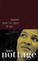 Crumbs from the Table of Joy, and Other Plays