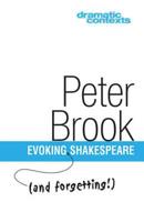 Evoking and Forgetting Shakespeare