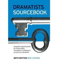 Dramatists Sourcebook 26th Edition