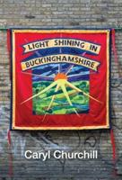 Light Shining in Buckinghamshire (Revised TCG Edition)