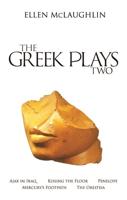 The Greek Plays 2