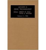 Methods in Gene Technology, Volume 2