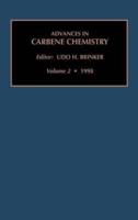 Advances in Carbene Chemistry, Volume 2