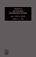 Advances in Accounting Information Systems. Volume 4, 1996