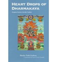 Heart Drops of Dharmakaya