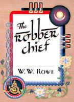 The Robber Chief