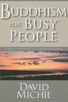 Buddhism for Busy People