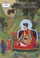 Karmapa's Middle Way, The
