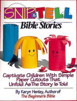 Snip-and-Tell Bible Stories