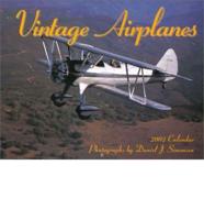 Vintage Airplanes. 2002 Calendar