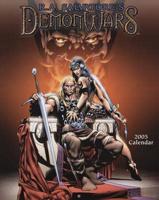 R. A. Salvatore's Demonwars 2005 Calendar