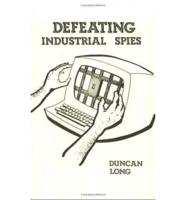 Defeating Industrial Spies