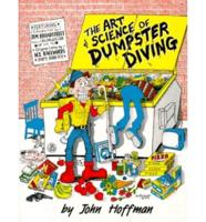 The Art & Science of Dumpster Diving